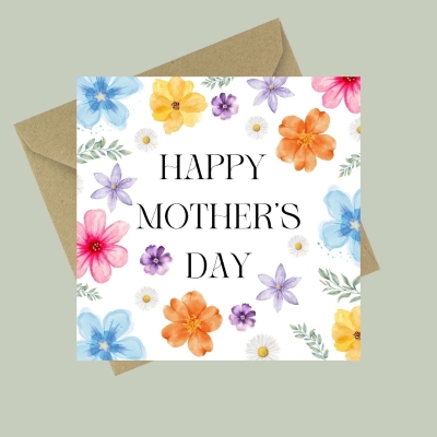 Happy Mother’s Day card with colourful floral graphics surrounding classic lettering.