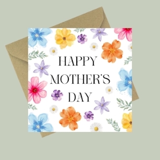 Happy Mother’s Day card with colourful floral graphics surrounding classic lettering.