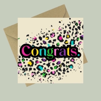 Congrats card with vibrant multicoloured leopard print and bold rainbow lettering.